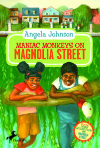 Maniac Monkeys on Magnolia Street & When Mules Flew on Magnolia Street