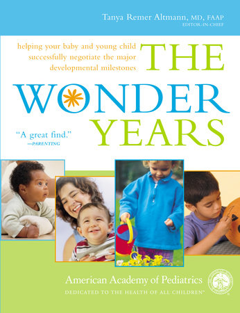 The Wonder Years by American Academy Of Pediatrics
