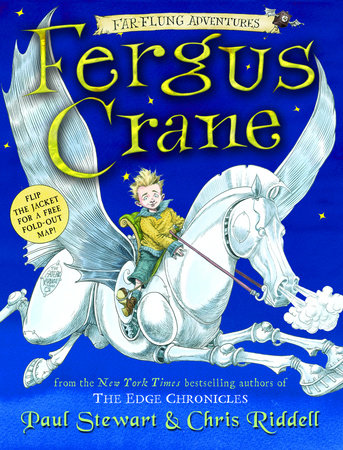 Far-Flung Adventures: Fergus Crane by Paul Stewart and Chris Riddell