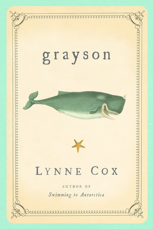 Grayson by Lynne Cox