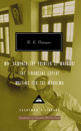 Mr. Sampath-The Printer of Malgudi, The Financial Expert, Waiting for the Mahatma by R. K. Narayan