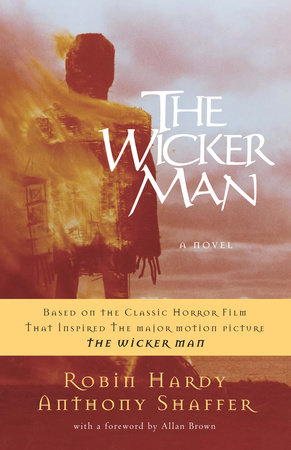 The Wicker Man by Robin Hardy and Anthony Shaffer