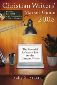 Christian Writers' Market Guide 2008