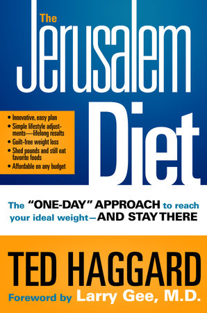 The Jerusalem Diet by Ted Haggard