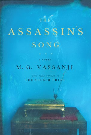 The Assassin's Song by M.G. Vassanji
