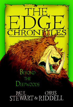Edge Chronicles: Beyond the Deepwoods by Paul Stewart | Chris Riddell