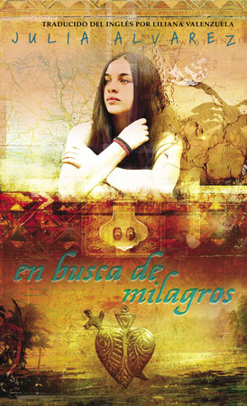 En busca de milagros by Julia Alvarez