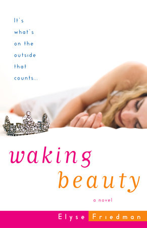 Waking Beauty by Elyse Friedman