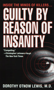 Guilty by Reason of Insanity