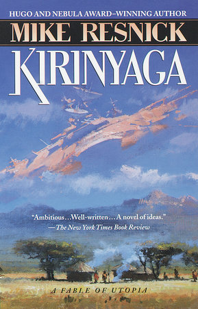 Kirinyaga by Mike Resnick
