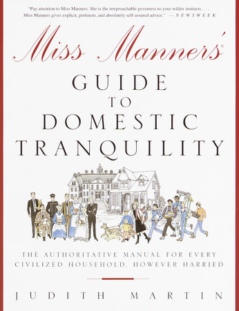 Miss Manners' Guide to Domestic Tranquility by Judith Martin