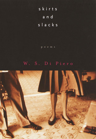 Skirts and Slacks by W.S. Di Piero