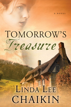 Tomorrow's Treasure by Linda Lee Chaikin