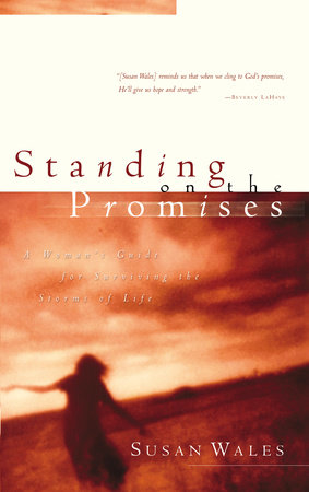 Standing on the Promises by Susan Wales