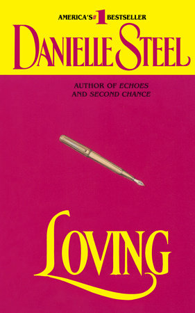 Loving by Danielle Steel