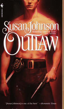 Outlaw by Susan Johnson