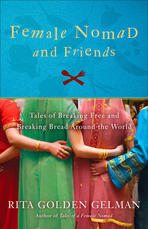 Female Nomad and Friends by Rita Golden Gelman