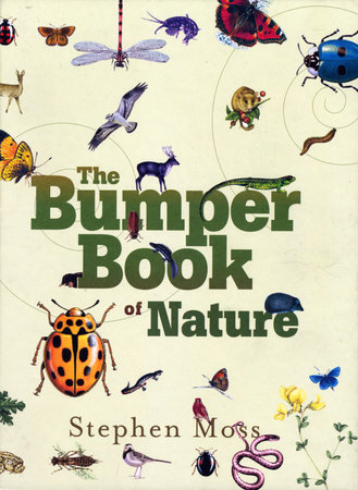 The Bumper Book of Nature by Stephen Moss
