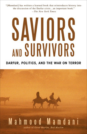 Saviors and Survivors by Mahmood Mamdani