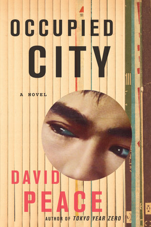 Occupied City by David Peace