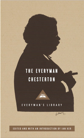 The Everyman Chesterton by G. K. Chesterton