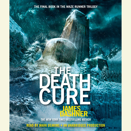 The Death Cure by James Dashner