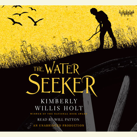 The Water Seeker by Kimberly Willis Holt
