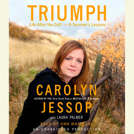 Triumph by Carolyn Jessop and Laura Palmer