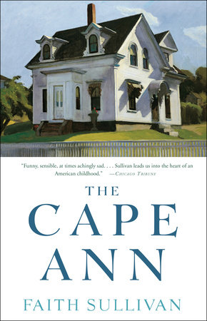 The Cape Ann by Faith Sullivan