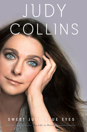Sweet Judy Blue Eyes by Judy Collins