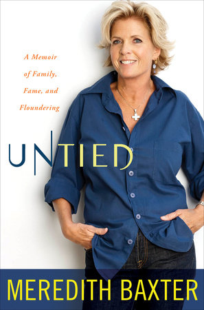 Untied by Meredith Baxter