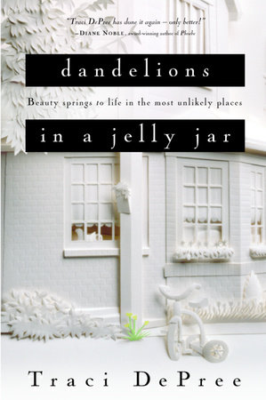 Dandelions in a Jelly Jar by Traci DePree