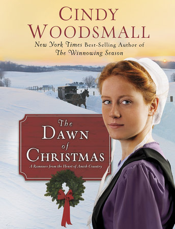 The Dawn of Christmas by Cindy Woodsmall