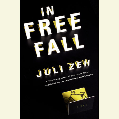 In Free Fall by Juli Zeh