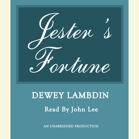 Jester's Fortune by Dewey Lambdin