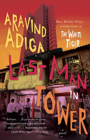 Last Man in Tower by Aravind Adiga