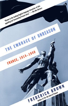 The Embrace of Unreason by Frederick Brown