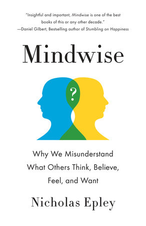 Mindwise by Nicholas Epley