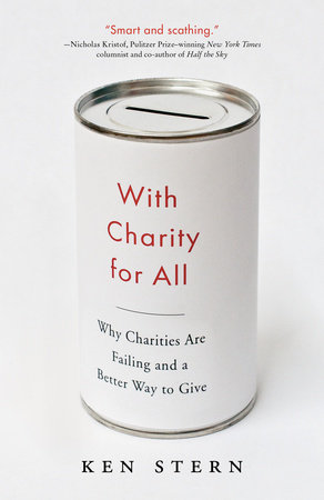 With Charity For All by Ken Stern