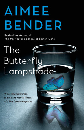 The Butterfly Lampshade by Aimee Bender