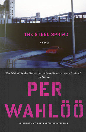 The Steel Spring by Per Wahloo