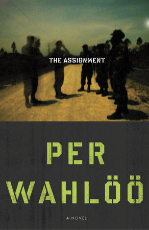 The Assignment by Per Wahloo