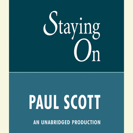 Staying On by Paul Scott