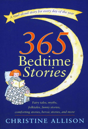 365 Bedtime Stories by Christine Allison