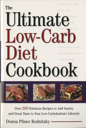 The Ultimate Low-Carb Diet Cookbook by Donna Pliner Rodnitzky