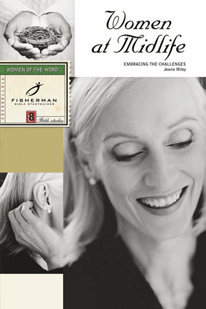 Women at Midlife by Jeanie Miley