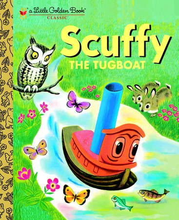 Scuffy the Tugboat by Gertrude Crampton