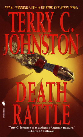 Death Rattle by Terry C. Johnston