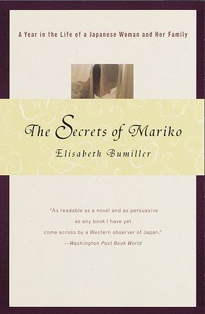 The Secrets of Mariko by Elisabeth Bumiller