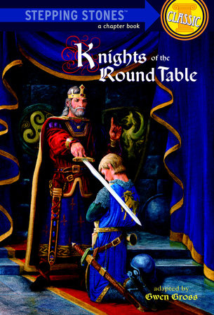 Knights of the Round Table by Gwen Gross